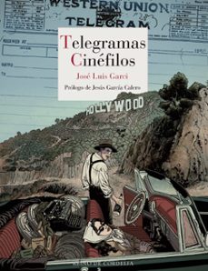 telegramas cinefilos-jose luis garci-9788419124142