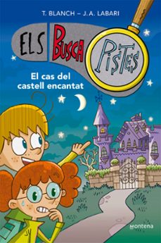 els buscapistes 1: el cas del castell encantat-teresa blanch-9788419241542