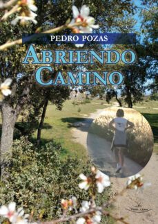 abriendo camino (ebook)-pedro pozas terrados-9788419310842