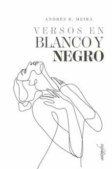 versos en blanco y negro-andres rodriguez meira-9788419367242