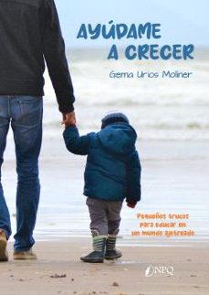 ayudame a crecer-gema urios moliner-9788419440242