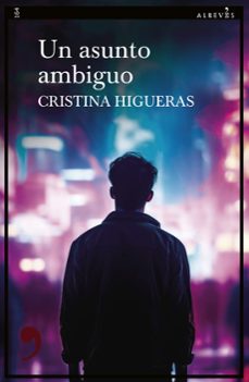 un asunto ambiguo (ebook)-cristina higueras-9788419615459