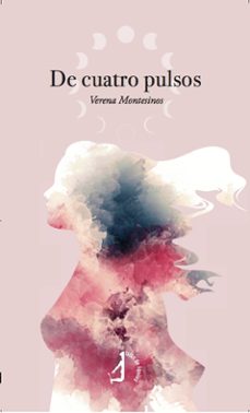 de cuatro pulsos-verena montesinos-9788419759542