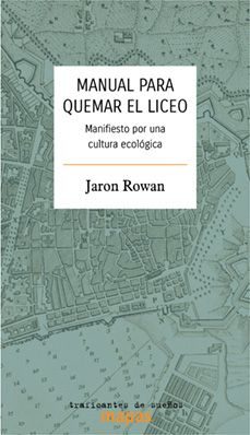 manual para quemar el liceo-jaron rowan-9788419833242