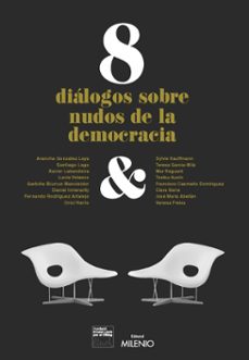 8 dialogos sobre nudos de la democracia-9788419884442