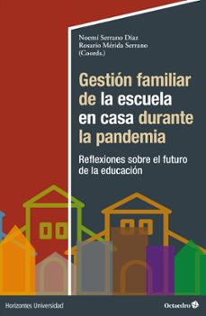 gestion familiar de la escuela en casa durante la pandemia (ebook)-9788419900142