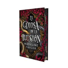 la diosa de la ilusion (edicion especial con cantos tintados) (ebook)-madeline taylor-9788419988942