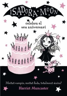 la isadora moon 3 - la isadora moon celebra el seu aniversari (ebook)-harriet muncaster-9788420486642