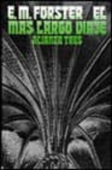 el mas largo viaje (2ª ed.)-e.m. forster-9788420630342