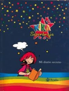 mi kika superbruja: mi diario secreto-9788421641842