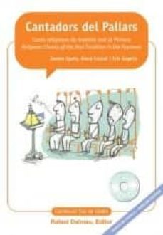 cantadors del pallars: cants religiosos de la tradicio oral al pi rineu (catala i angles. inclou cd i dvd)-jaume aiats-anna costal-9788423207442