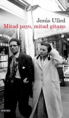 mitad payo, mitad gitano-9788423339242