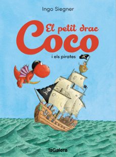 el petit drac coco i els pirates-ingo siegner-9788424676742