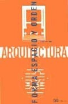 arquitectura: forma, espacio y orden-francis d.k. ching-9788425220142