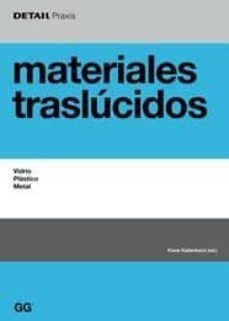 materiales traslucidos: vidrio, plastico, metal-9788425221842