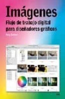 imagenes: flujo de trabajo digital para diseñadorres graficos-tony seddon-9788425222542