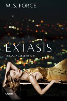 éxtasis (celebrity 3) (ebook)-m.s. force-9788425355042