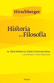 historia de la filosofia (t. ii): edad moderna, edad contemporane a-9788425425042