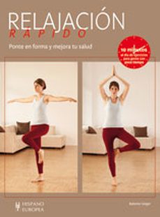 relajacion rapido: ponte en forma y mejora tu salud-babette geiger-9788425519642