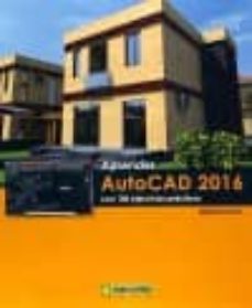 aprende autocad 2016 con 100 ejercicios practicos-9788426722942