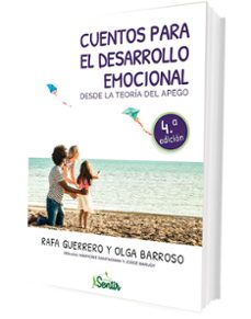 cuentos para el desarrollo emocional desde la teoria del apego-olga barroso-rafa guerrero-9788426727442