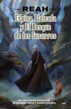 espina plateada y el bosque de los susurros (ebook)-patricia buigues garcia-9788427045842
