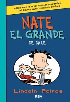 nate el grande 6 - se sale (ebook)-lincoln peirce-9788427211742
