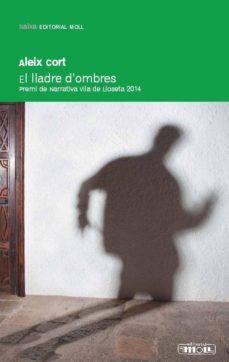 el lladre d ombres-aleix cort-9788427322042