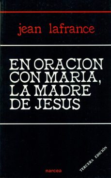 en oracion con maria, la madre de jesus-9788427706842