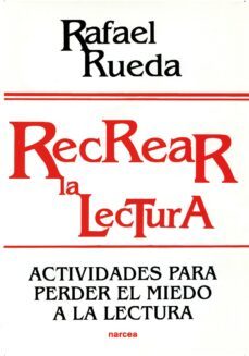 recrear la lectura (ebook)-rafael rueda-9788427717442