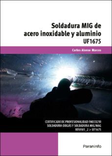 (uf1675) soldadura mig de acero inoxidable y aluminio-9788428398442
