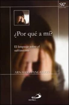 ¿por que a mi? el lenguaje sobre el sufrimiento-9788428531542