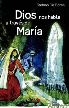 dios nos habla a traves de maria-stefano de fiores-9788428541442