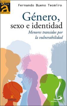 genero, sexo e identidad. menores transidos por la vulnerabilidad-fernando bueno teomiro-9788428561242