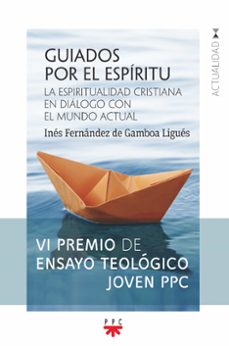 guiados por el espiritu-ines fernandez de gamboa ligues-9788428841542
