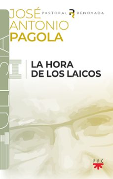 la hora de los laicos-jose antonio pagola elorza-9788428842242