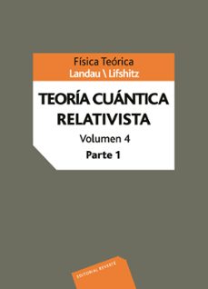 teoria cuantica relativista (curso de fisica teorica; vol. iv)-levy d. landau-9788429140842