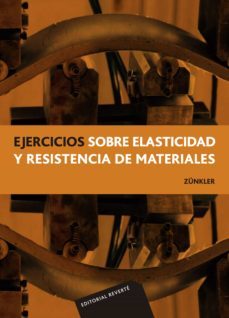 ejercicios sobre elasticidad y resistencia de materiales (ebook)-9788429191042