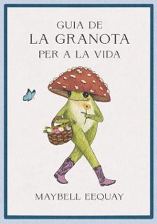 guia de la granota per a la vida (ebook)-maybell eequay-9788429198942
