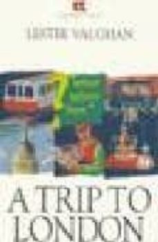 a trip of london (level 4)-lester vaughan-9788429449242