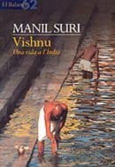 vishnu: una vida a l india-manil suri-9788429748642