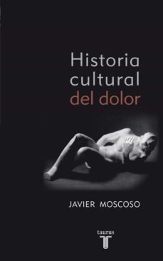 historia cultural del dolor (ebook)-9788430608942