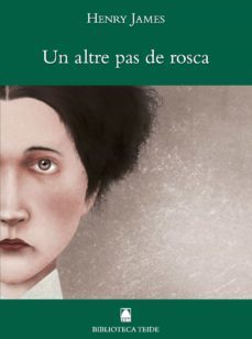 un altre pas de rosca-henry james-9788430762842