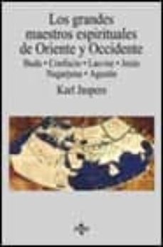 los grandes maestros espirituales de oriente y occidente-karl jaspers-9788430936342