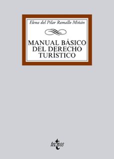 manual basico del derecho turistico-elena del pilar ramallo miñan-9788430958542