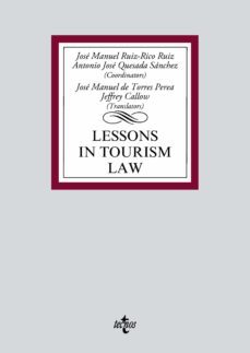 lessons in tourism law (ebook)-jose manuel ruiz rico ruiz-antonio jose quesada sanchez-maria luisa moreno torres herrera-9788430984442