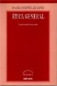 etica general (4ª ed.)-angel rodriguez luño-9788431318642