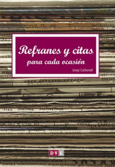refranes y citas para cada ocasion (ebook)-josep carbonell-9788431553142