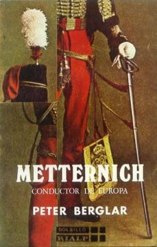 metternich. conductor de europa-9788432119842