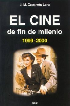 el cine de fin de milenio (1999-2000)-9788432133442